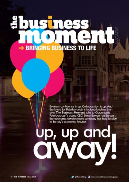 The Business Moment Magazine: Up, up and away!